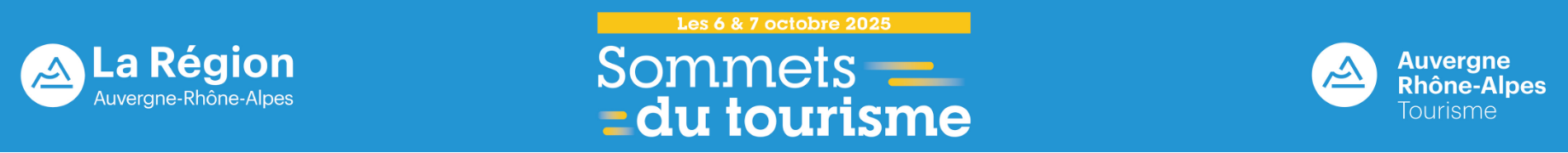 LES SOMMETS DU TOURISME EN AUVERGNE-RHÔNE-ALPES