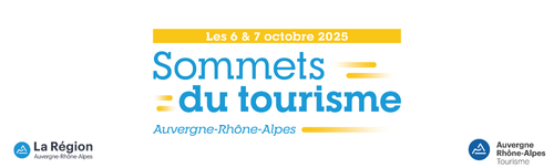 LES SOMMETS DU TOURISME EN AUVERGNE-RHÔNE-ALPES